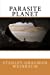 Seller image for Parasite Planet [Soft Cover ] for sale by booksXpress