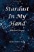 Seller image for Stardust in My Hand: Selected Poems [Soft Cover ] for sale by booksXpress