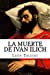 Seller image for La muerte de Ivan Ilich (Spanish Edition) [Soft Cover ] for sale by booksXpress