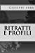 Seller image for Ritratti e profili (Italian Edition) [Soft Cover ] for sale by booksXpress