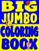 Imagen del vendedor de Big Jumbo Coloring Book: HUGE Toddler Coloring Book with 150 Illustrations: Perfect Kids Coloring Book or Gift for Preschool Boys & Girls (Toddler Coloring Books) (Volume 4) [Soft Cover ] a la venta por booksXpress