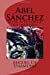 Imagen del vendedor de Abel Sánchez: Una historia de pasión (Spanish Edition) [Soft Cover ] a la venta por booksXpress