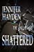 Seller image for Shattered (The Callahans) (Volume 6) [Soft Cover ] for sale by booksXpress