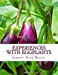 Seller image for Experiences With Eggplants [Soft Cover ] for sale by booksXpress