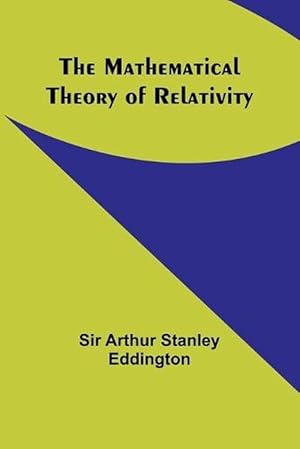 Seller image for The Mathematical Theory of Relativity (Paperback) for sale by Grand Eagle Retail