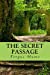 Imagen del vendedor de The secret passage [Soft Cover ] a la venta por booksXpress