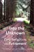 Seller image for Into the Unknown:: early reflections on retirement [Soft Cover ] for sale by booksXpress