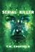Seller image for Serial Killer [Soft Cover ] for sale by booksXpress