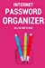 Imagen del vendedor de Internet Password Organizer: All In One Place [Soft Cover ] a la venta por booksXpress