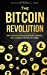 Immagine del venditore per The Bitcoin Revolution: Why Bitcoin Will Change Currency Forever [Soft Cover ] venduto da booksXpress