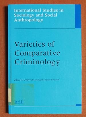 Image du vendeur pour Varieties of Comparative Criminology (International Studies in Sociology and Social Anthropology) mis en vente par GuthrieBooks