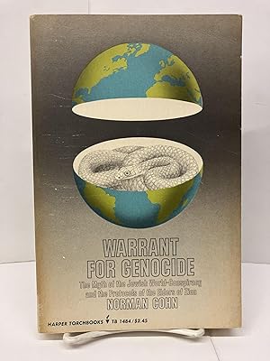 Seller image for Warrant For Genocide: The Myth of the Jewish World Conspiracy and the Protocols of the Elders of Zion for sale by Chamblin Bookmine