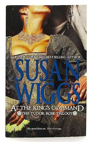 Seller image for At the King's Command - #1 Tudor Rose Trilogy for sale by Book Nook