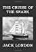 Image du vendeur pour The Cruise of the Snark [Soft Cover ] mis en vente par booksXpress