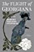 Seller image for The Flight of Georgiana: A Story of Love and Peril in England in 1746 [Soft Cover ] for sale by booksXpress