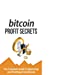 Immagine del venditore per Bitcoin Profit Secrets [Soft Cover ] venduto da booksXpress