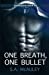 Immagine del venditore per One Breath, One Bullet (The Borders War) (Volume 1) [Soft Cover ] venduto da booksXpress