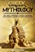 Bild des Verkufers fr Greek Mythology: The Gods, Goddesses, Heroes, Monsters, and Mythical Beasts of Greek Mythology (Norse Mythology, Greek Mythology, Egyptian Mythology, Myth, Legend) (Volume 2) [Soft Cover ] zum Verkauf von booksXpress