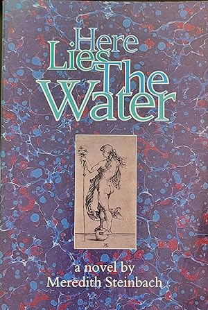 Seller image for Here Lies the Water for sale by Moneyblows Books & Music