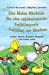 Seller image for Das kleine Büchlein für eine erlebnisreiche Frühlingszeit: Frühling mit Kindern - Lieder, Spiele, Basteln, Rezepte und vieles mehr (German Edition) [Soft Cover ] for sale by booksXpress