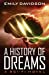 Seller image for A History of Dreams [Soft Cover ] for sale by booksXpress