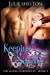 Seller image for Keeping Sarah (The Alpha Chronicles) (Volume 3) [Soft Cover ] for sale by booksXpress