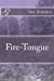Immagine del venditore per Fire-Tongue [Soft Cover ] venduto da booksXpress