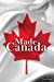 Seller image for Made in Canada: A Discreet Internet Password Book for People Who Love Canada (Disguised Password Book Series) [Soft Cover ] for sale by booksXpress