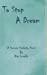 Seller image for To Stop A Dream (Spencer Hardesty Novel) (Volume 22) [Soft Cover ] for sale by booksXpress