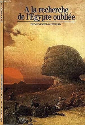 Bild des Verkufers fr A la recherche de l'Egypte oublie zum Verkauf von JLG_livres anciens et modernes