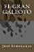 Seller image for El Gran Galeoto (Spanish Edition) [Soft Cover ] for sale by booksXpress