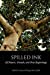 Seller image for Of Nature, Growth and New Beginnings: Spilled Ink (Volume 1) [Soft Cover ] for sale by booksXpress
