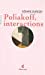 Seller image for Poliakoff, interactions : Une lecture de Serge Poliakoff (1900-1969) Composition, 1954, Palais des Beau-Arts, Lille [FRENCH LANGUAGE - Soft Cover ] for sale by booksXpress