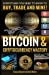 Seller image for Bitcoin & Cryptocurrency Mastery: Everything You Need to Know. [Soft Cover ] for sale by booksXpress