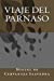 Imagen del vendedor de Viaje del Parnaso (Spanish Edition) [Soft Cover ] a la venta por booksXpress