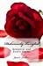 Seller image for Deliciously Tangled: Romantic and Exotic Poems [Soft Cover ] for sale by booksXpress