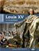 Image du vendeur pour Louis XV, le pacifique [FRENCH LANGUAGE - Soft Cover ] mis en vente par booksXpress