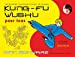 Bild des Verkufers fr Kung-fu wushu pour tous : Cycle 2 [FRENCH LANGUAGE - Soft Cover ] zum Verkauf von booksXpress