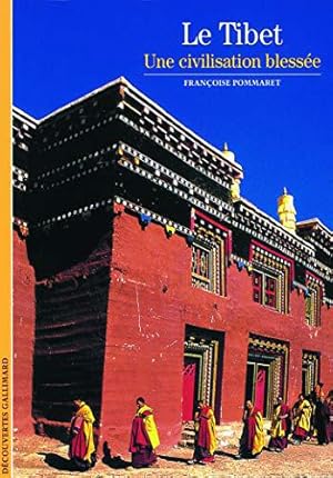 Image du vendeur pour Le Tibet : Une civilisation blesse mis en vente par JLG_livres anciens et modernes