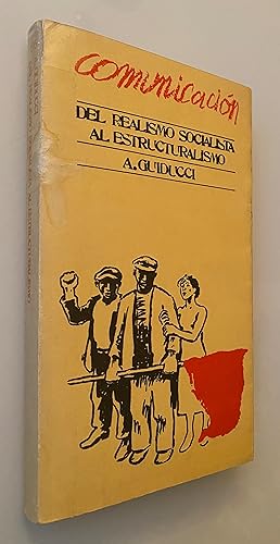 Imagen del vendedor de Del realismo socialista al estructuralismo a la venta por Nk Libros