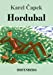 Bild des Verkufers fr Hordubal (German Edition) [Soft Cover ] zum Verkauf von booksXpress