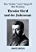 Bild des Verkufers fr Theodor Herzl Und Der Judenstaat (German Edition) [Soft Cover ] zum Verkauf von booksXpress