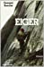 Imagen del vendedor de eiger [Soft Cover ] a la venta por booksXpress