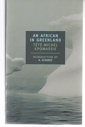 Immagine del venditore per An African in Greenland (New York Review Books Classics) venduto da EdmondDantes Bookseller