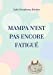 Seller image for Mampa n'est pas encore fatigu © (French Edition) [Soft Cover ] for sale by booksXpress
