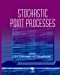 Seller image for Stochastic Point Processes [Hardcover ] for sale by booksXpress