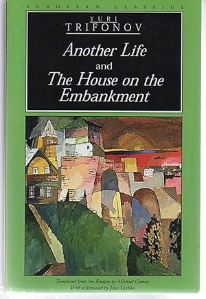 Immagine del venditore per Another Life and The House on the Embankment (European Classics) venduto da EdmondDantes Bookseller