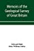 Imagen del vendedor de Memoirs of the Geological Survey of Great Britain and the Museum of Practical Geology. the Geology of the Country Around Oldham, Including Manchester . maps 88, 89, 96, 97, 104, 105, 111, 112; [Soft Cover ] a la venta por booksXpress