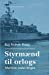 Bild des Verkufers fr Styrm ¦nd til orlogs/Marinen under krigen (Danish Edition) [Soft Cover ] zum Verkauf von booksXpress