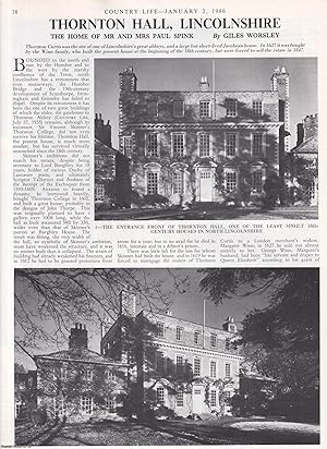 Bild des Verkufers fr Thornton Hall, Lincolnshire. The Home of Mr and Mrs Paul Spink. Several pictures and accompanying text, removed from an original issue of Country Life Magazine, 1986. zum Verkauf von Cosmo Books